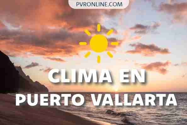 Clima en Puerto Vallarta para el 28 de junio